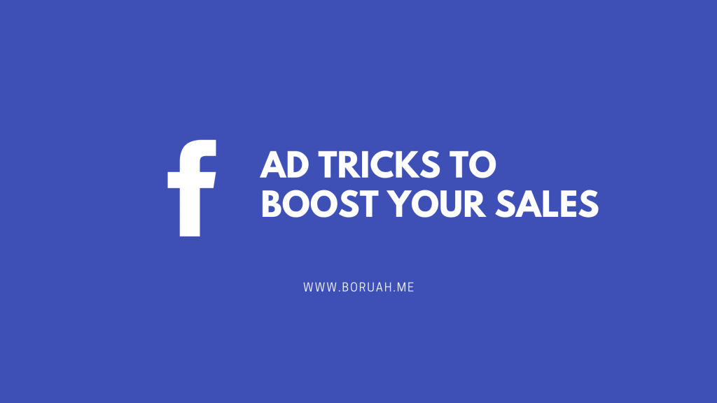 Facebook ad tricks to boost sales